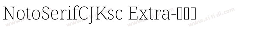 NotoSerifCJKsc Extra字体转换